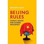 Bethany Allen: Beijing Rules