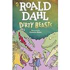 Roald Dahl: Dirty Beasts