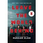 Rumaan Alam: Leave the World Behind