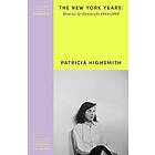 Patricia Highsmith: Patricia Highsmith: Her Diaries and Notebooks