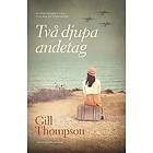 Gill Thompson: Två djupa andetag