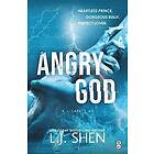 L J Shen: Angry God