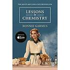 Bonnie Garmus: Lessons in Chemistry