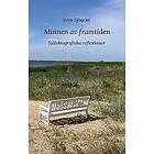 Sven Sjöqvist: Minnen av framtiden Självbiografiska reflexioner