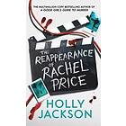 Holly Jackson: Reappearance Of Rachel Price