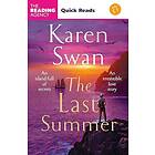 Karen Swan: The Last Summer (Quick Reads)
