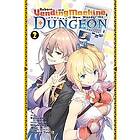 Hirukuma, Kunieda, Hagure Yuuki: Reborn as a Vending Machine, I Now Wander the Dungeon, Vol. 2 (manga)