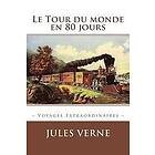 Jules Verne: Le Tour du monde en 80 jours