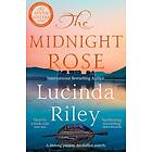 Lucinda Riley: The Midnight Rose