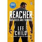 Lee Child: Bad Luck And Trouble