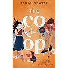 Tarah DeWitt: The Co-op