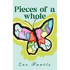 Zoe Fantis: Pieces of a whole