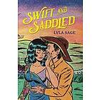 Lyla Sage: Swift and Saddled