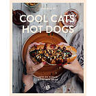 Lisa Wallén: Cool Cats' Hot Dogs inte en vanlig korv med bröd