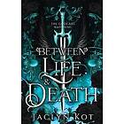 Jaclyn Kot: Between Life and Death