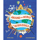 Around the World in 80 Buildings