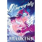 Otherworldly