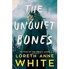 The Unquiet Bones