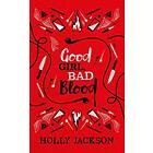 Holly Jackson: Good Girl, Bad Blood Collector's Edition