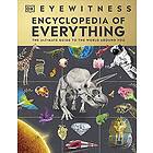 Eyewitness Encyclopedia of Everything