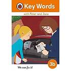 Key Words with Peter and Jane Level 3b â?? We Can Fix It!