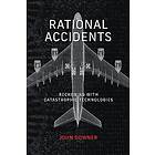 John Downer: Rational Accidents