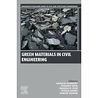 Green Materials in Civil Engineering