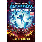 Minecraft Legends: Return of the Piglins: An Official Minecraft Novel