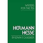 Hermann Hesse: Writers for the Seventies