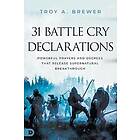 31 Battle Cry Declarations