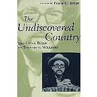 Philip C Kolin: The Undiscovered Country