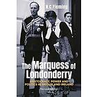 The Marquess of Londonderry