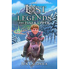 Lost Legends: The Fixer Upper