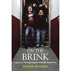 Simon Hughes: On the Brink