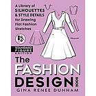 Gina Renee Dunham: The Fashion Design Book