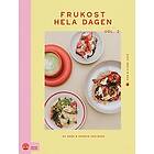 Anna Axelsson, Rasmus Axelsson: Frukost hela dagen vol. 2