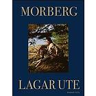 Per Morberg: Morberg lagar ute