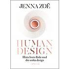 Jenna Zoë: Human design