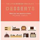 The Little Book of Chocolate: Desserts