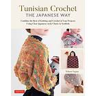 Tunisian Crochet The Japanese Way