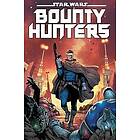 STAR WARS: BOUNTY HUNTERS VOL. 7 DARK DROIDS