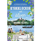 Kyrkklockor vid älven