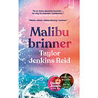 Malibu brinner