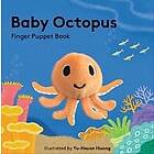 Baby Octopus: Finger Puppet Book