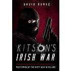 Kitson’s Irish War