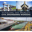 Voyaging the World's Civil Engineering Wonders