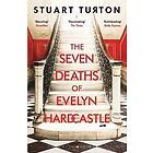 The Seven Deaths of Evelyn Hardcastle