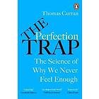 The Perfection Trap