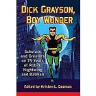 Dick Grayson, Boy Wonder