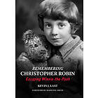 Remembering Christopher Robin